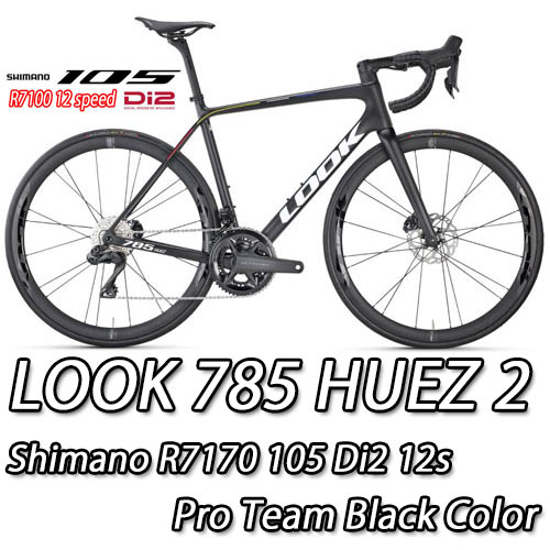 LOOK 2025 2024 ROADBIKE 785 HUEZ 2 huez2 DISC SHIMANO R7100 R7170 105 Di2 12speed COMPLETED PROTEAM BLACK SATIN MATTE ルック 2025年モデル 2024年モデル ロードバイク ヒュエズ ディスク シマノ 電動 完成車 12スピード プロチームブラックサテンマット