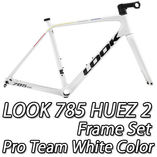 LOOK 2025 2024 ROADBIKE 785 HUEZ 2 huez2 DISC Frame Set PROTEAM WHITE SATIN MATTE ルック 2025年モデル 2024年モデル ロードバイク ヒュエズ ディスク フレームセット プロチームホワイト サテンマット