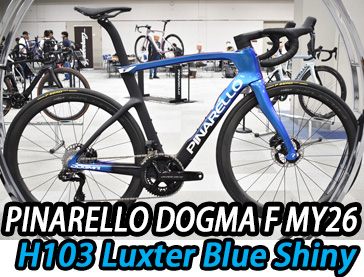 PINARELLO 2026 ROADBIKE DOGMA F DOGAMF DISK DISC M40X FRAME SET frameset MY26 H103 LUXTER BLUE SHINY ピナレロ 202年モデル ロードバイク ドグマエフ ディスク フレームセット ラクスターブルーシャイニー
