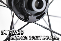 DT SWISS dtswiss ARC 1400 arc1400 DICUT DB DISC BRAKE 55mm 55 GEN3 ROADBIKE WHEEL 240 第3世代 ディスクブレーキ ホイール 13
