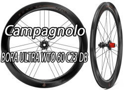 CAMPAGNOLO BORA ULTRA WTO 60 DB C23 boraultrawto60 WHEEL カンパニョーロ ボーラウルトラ 60mm ディスク ホイール カッパー
